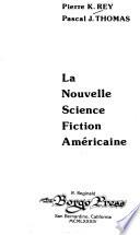 La nouvelle science fiction américaine