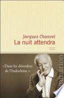 La nuit attendra