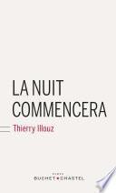 La nuit commencera