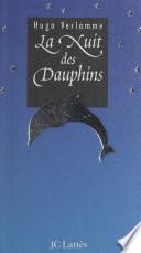La nuit des dauphins