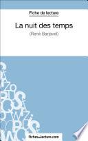 La nuit des temps - René Barjavel (Fiche de lecture)