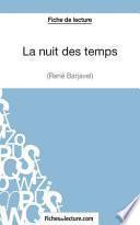 La nuit des temps - René Barjavel (Fiche de lecture)
