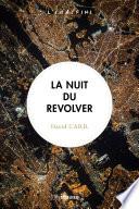 La Nuit du revolver