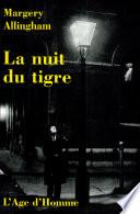 La nuit du tigre