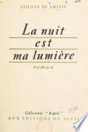 La nuit est ma lumière