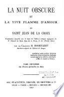 La nuit obscure et la vive flamme d'amour