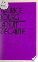 La nuit s'écarte