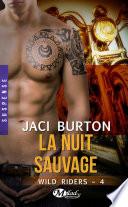 La Nuit sauvage