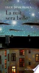 La nuit sera belle