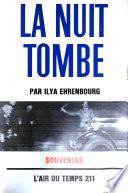 La Nuit tombe