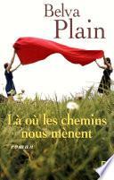 Là où les chemins nous mènent