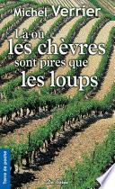 Là où les chèvres sont pires que les loups