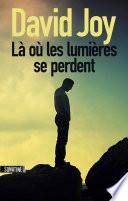 Là où les lumières se perdent