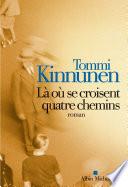 Là où se croisent quatre chemins