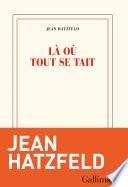 Là où tout se tait