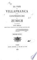 La Paix de Villafranca et les conférences de Zurich