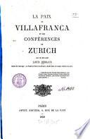 La paix de Villafranca et les conférences de Zurich