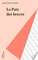 La Paix des braves