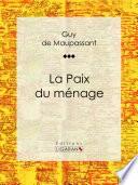La Paix du ménage