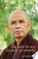 La Paix en soi la paix en marche