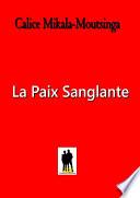 La paix sanglante