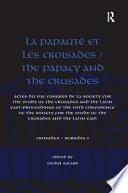 La papauté et les croisades