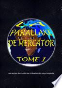 La Parallaxe de Mercator