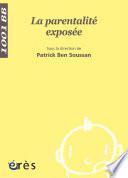 La Parentalité exposée - 1001 bb n°35