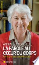 La Parole au coeur du corps