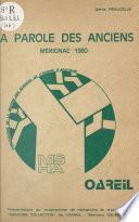 La Parole des anciens : Mérignac (1980)