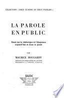 La parole en public