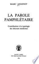 La parole pamphlétaire