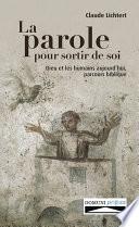 La parole pour sortir de soi