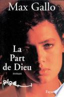 La Part de Dieu