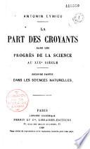 La part des croyants dans les progrès de la science au XIXe siècle