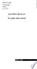 La part des loups