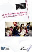 La participation des élèves