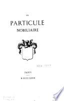 La particule nobiliaire