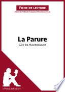 La Parure de Guy de Maupassant (Analyse de l'oeuvre)