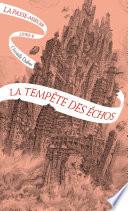La Passe-miroir (Livre 4) - La Tempête des échos