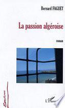 La passion algéroise