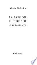 La passion d'être soi