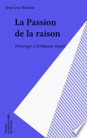 La Passion de la raison