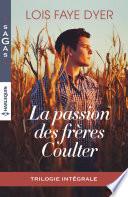 La passion des frères Coulter