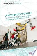 La passion des possibles