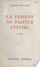 La passion du pasteur Ceylère