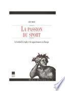 La passion du sport