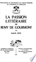 La passion littéraire de Remy de Gourmont