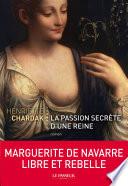 La passion secrète d'une reine