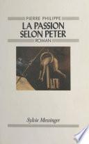 La Passion selon Peter
